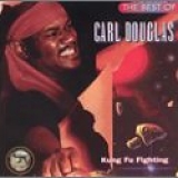 Carl Douglas - The Best of Carl Douglas: Kung Fu Fighting