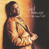 Carl Thomas - Let's Talk About It