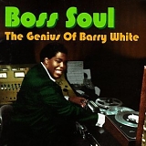 Barry White - Boss Soul