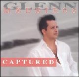 Glenn Medeiros - Captured