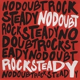 No Doubt - Rock steady