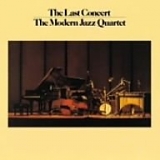 The Modern Jazz Quartet - The Last Concert
