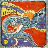 Antonio Carlos Jobim - Antonio Carlos Jobim And Friends