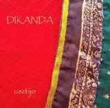 Dikanda - usztijo