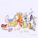 Crosby, Stills, Nash & Young - So Far