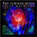 The Flower Kings - Space Revolver