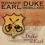 Ronnie Earl & Duke Robillard - The Duke Meets The Earl