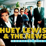 Lewis, Huey And The News - Greatest Hits...Lewis