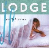 J.C. Lodge - Selfish Lover