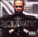 08-xzibit-spitshine - Man Vs Machine Disc 2