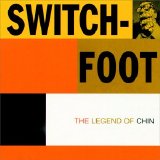 Switchfoot - The Legend Of Chin