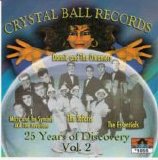 Various artists - 25 Years Of Discovery: Crystal Ball Records