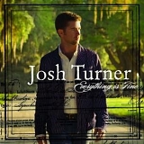 Josh Turner - Everything Is Fine