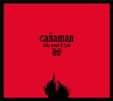 Cañaman - Dub, Weed & Fyah