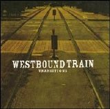 Westbound Train - Transitions