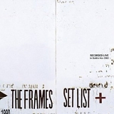 The Frames - Set List
