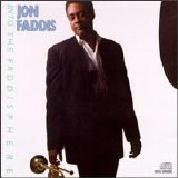 Jon Faddis - Into the Faddisphere