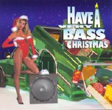 Various artists - Have a Very Bass Christmas