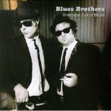 The Blues Brothers - Briefcase Full of Blues