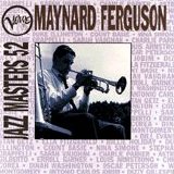 Maynard Ferguson - Verve Jazz Masters 52