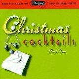 Various artists - Ultra-Lounge Christmas Cocktails, Pt. 2