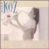 Dave Koz - Dave Koz