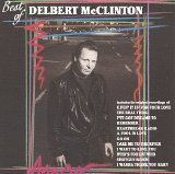 Delbert McClinton - The Best of Delbert McClinton