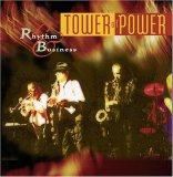 Tower of Power - Rhythm & Business