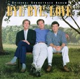 Original Soundtrack - Bye Bye, Love: Original Soundtrack Album