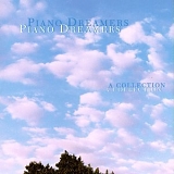 Various artists - Piano Dreamers - A Collection