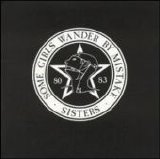 Sisters of Mercy, The - Some Girls Wander By Mistake