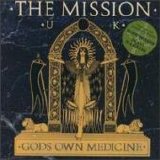 Mission, The - Gods own medicine