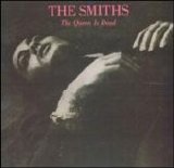 Smiths, The - The Queen Is Dead