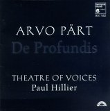 Arvo Part;Paul Hillier - Arvo Part - De Profundis