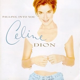 Celine Dion - Falling Into You