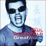 Paul Oakenfold - Perfecto Presents: Great Wall