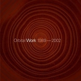 Orbital - Work: 1989-2002
