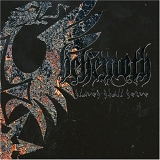 Behemoth - Slaves Shall Serve