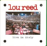 Lou Reed - Live In Italy
