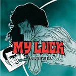 My Luck - Endurance