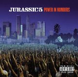 Jurassic 5 - Power In Numbers