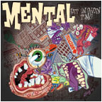 Mental - Get An Oxygen Tank