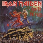 Iron Maiden - Run To The Hills