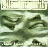 Silent Majority - This Island Earth