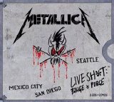 Metallica - Live Shit: Binge & Purge