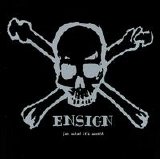 Ensign - For What It's Worth