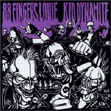 Various artists - 88 Fingers Louie / Kid Dynamite split