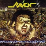 Raven - Nothing Exceeds Like Excess