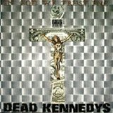 Dead Kennedys - In God We Trust, Inc.