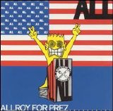ALL - Allroy for Prez...